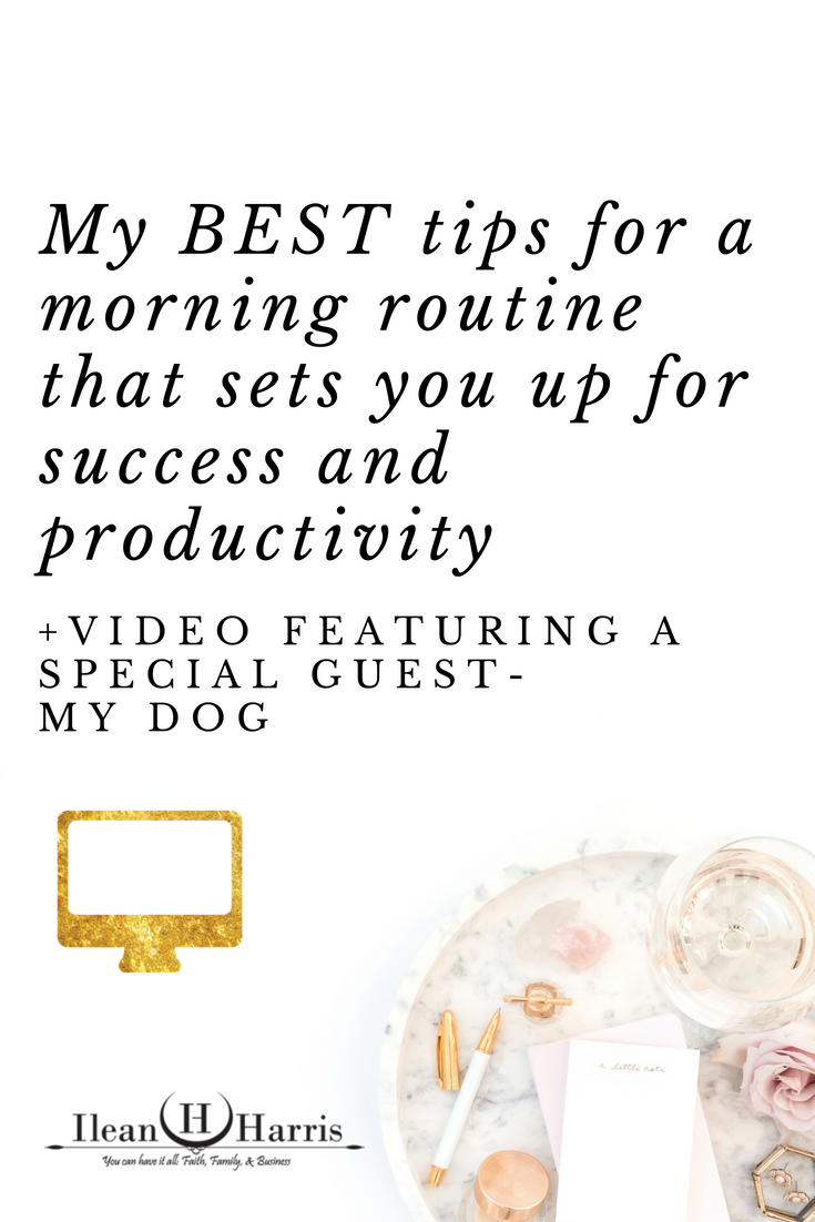 My BEST tips for a morning routine that sets you up for success and ...