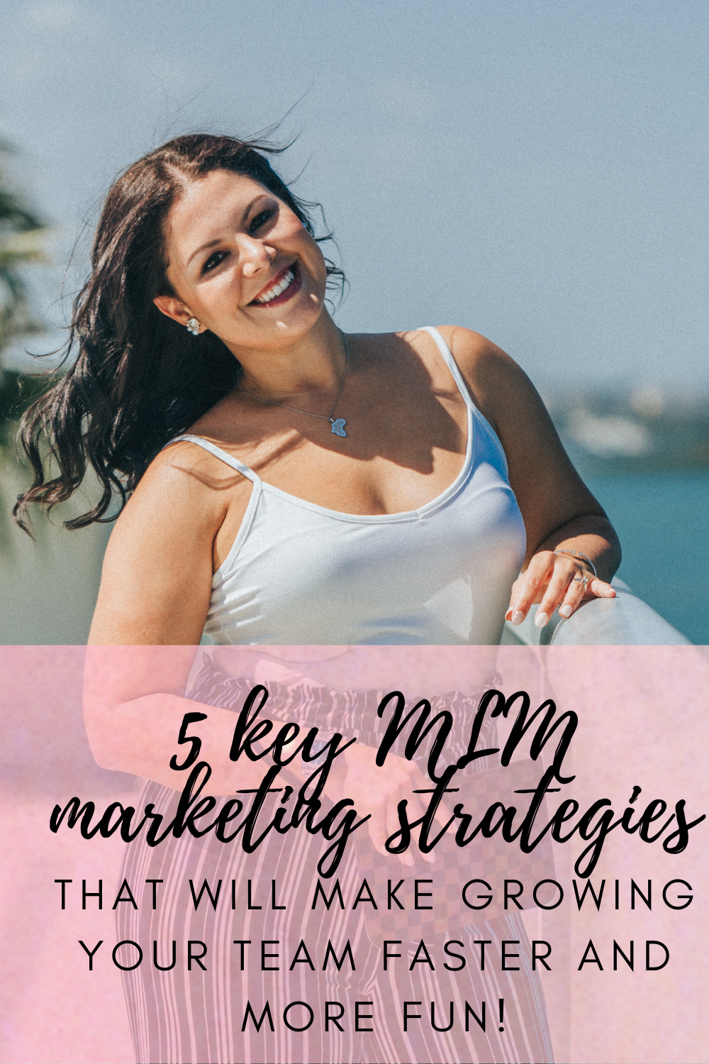 5 Key MLM Marketing Strategies That Will Make Growing Your Team Faster And More Fun!