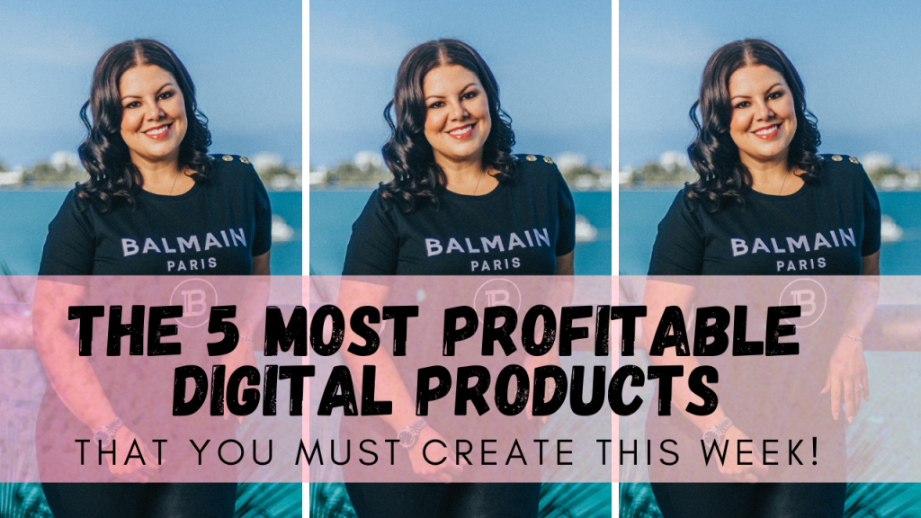 most profitable digital products