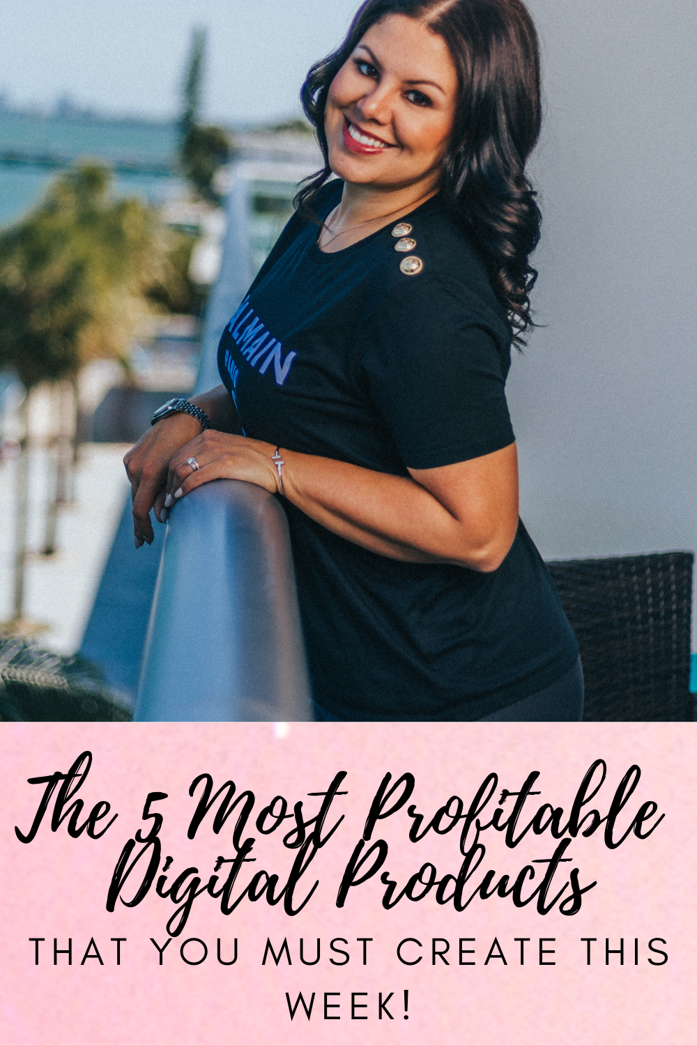 The 5 Most Profitable Digital Products That You Must Create This Week!