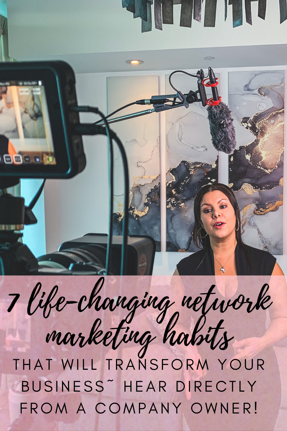 7 life-changing network marketing habits that will transform your business~ hear directly from a company owner!
