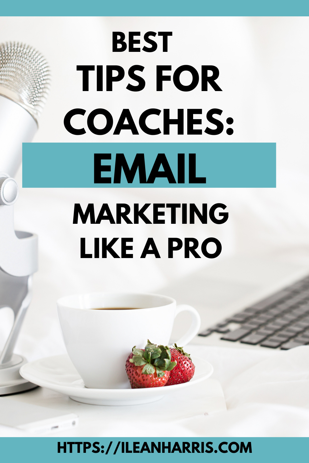 Email marketing, what you must know & best tips