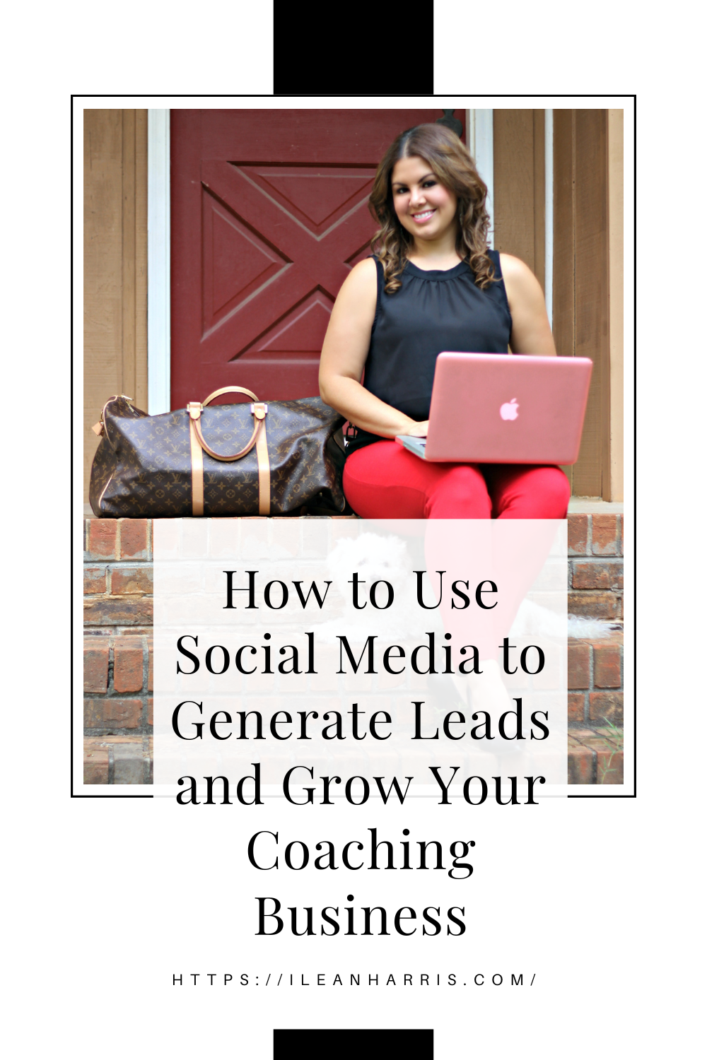 How to Use Social Media to Generate Leads and Grow Your Coaching Business