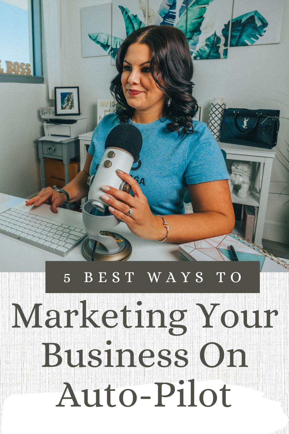 5 Best Ways To Marketing Your Business On Auto-Pilot