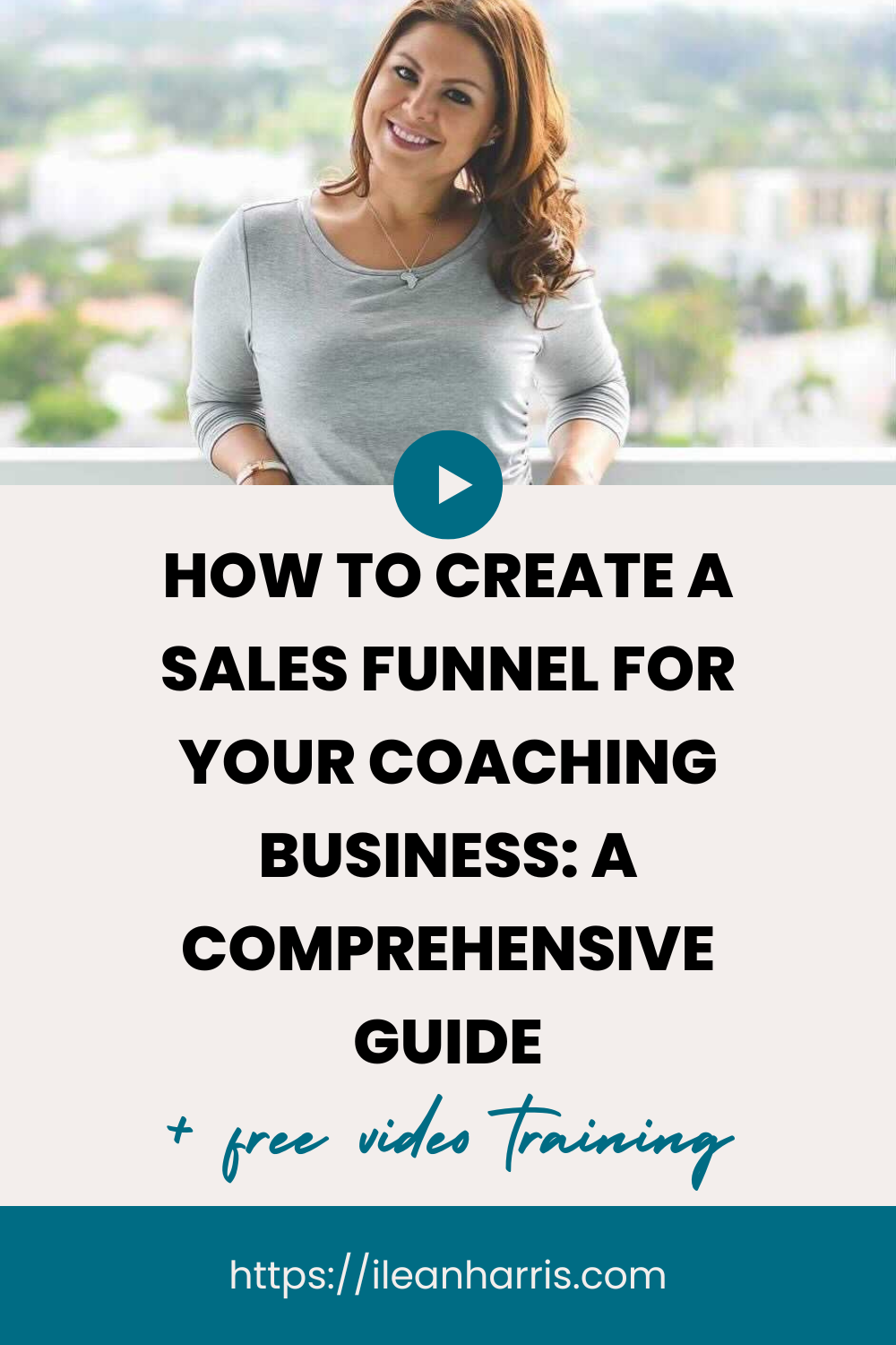 How to Create a Sales Funnel for Your Coaching Business: A ...