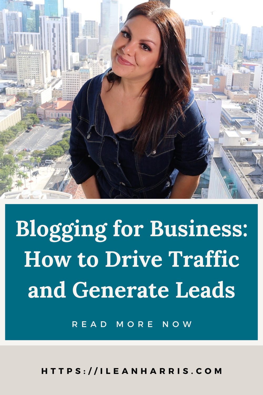 Blogging for Business: How to Drive Traffic and Generate Leads
