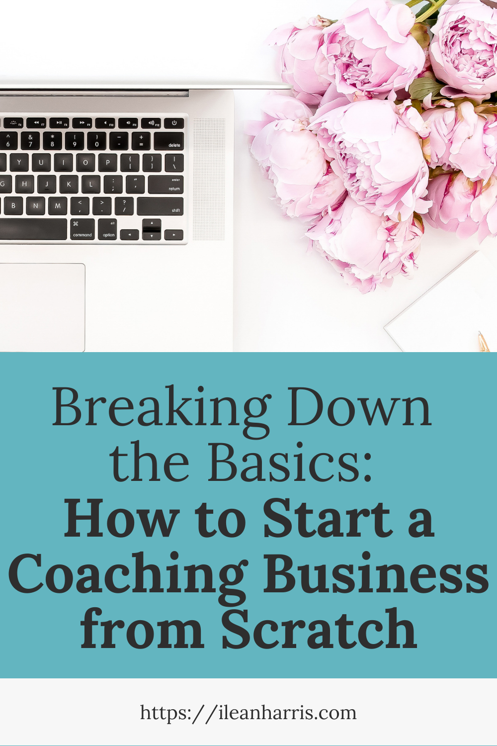 Breaking Down the Basics: How to Start a Coaching Business from Scratch