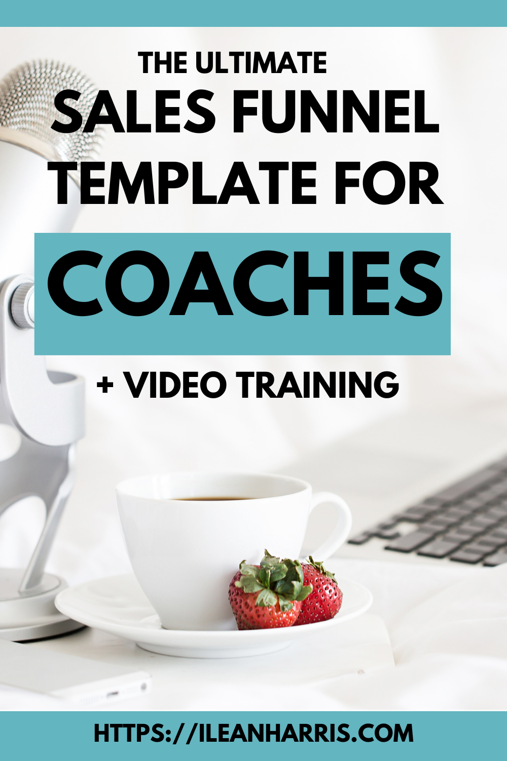 The Ultimate Sales Funnel Template for Coaches: A Step-by-Step Guide
