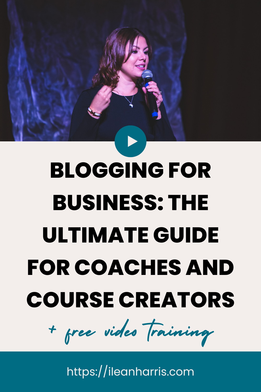 Blogging for Business: The Ultimate Guide for Coaches and Course Creators