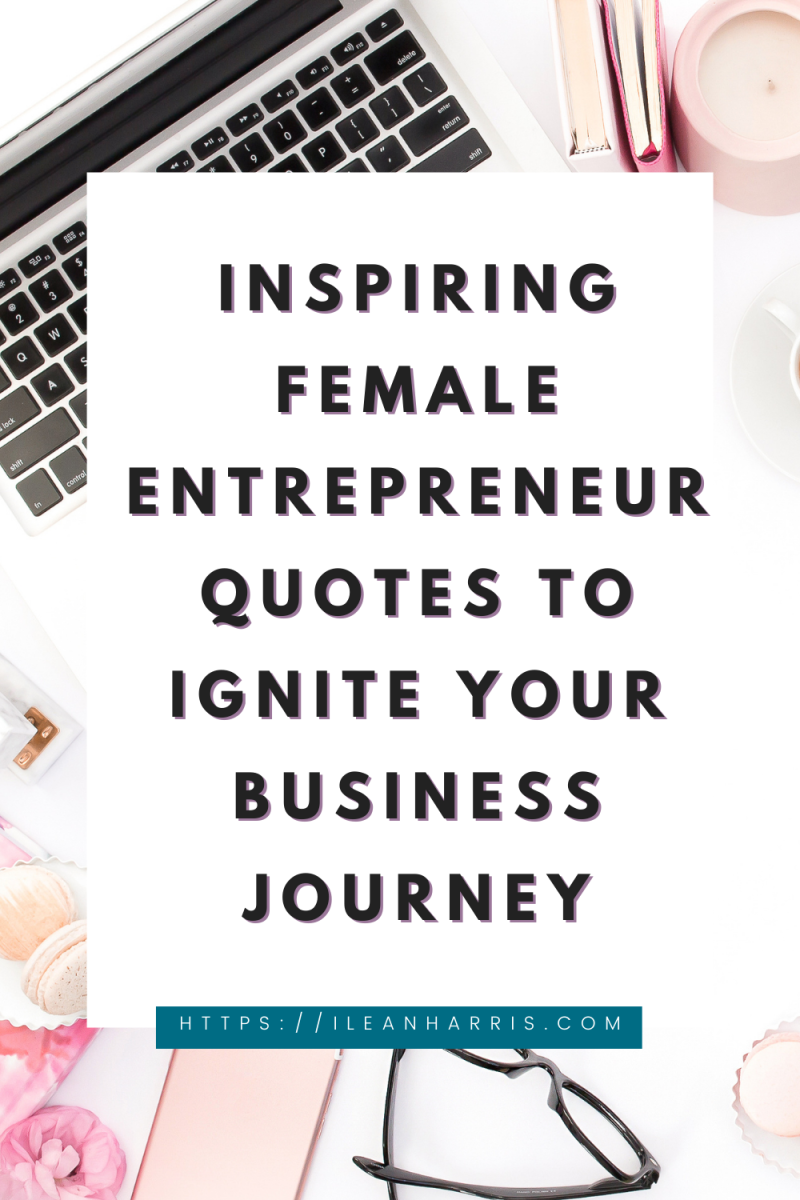female entrepreneur quotes