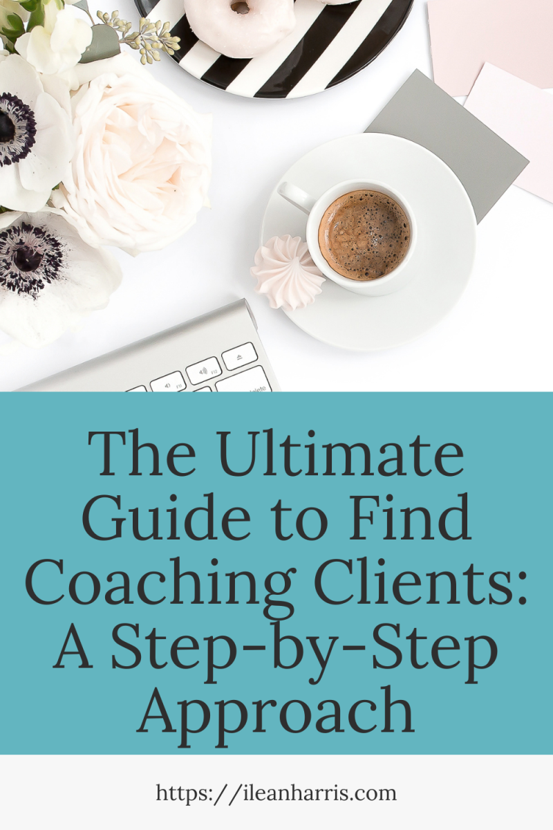 the ultimate guide to find coaching clients