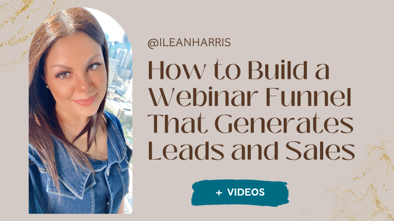 How to Build a Webinar Funnel That Generates Leads and Sales - Ilean ...