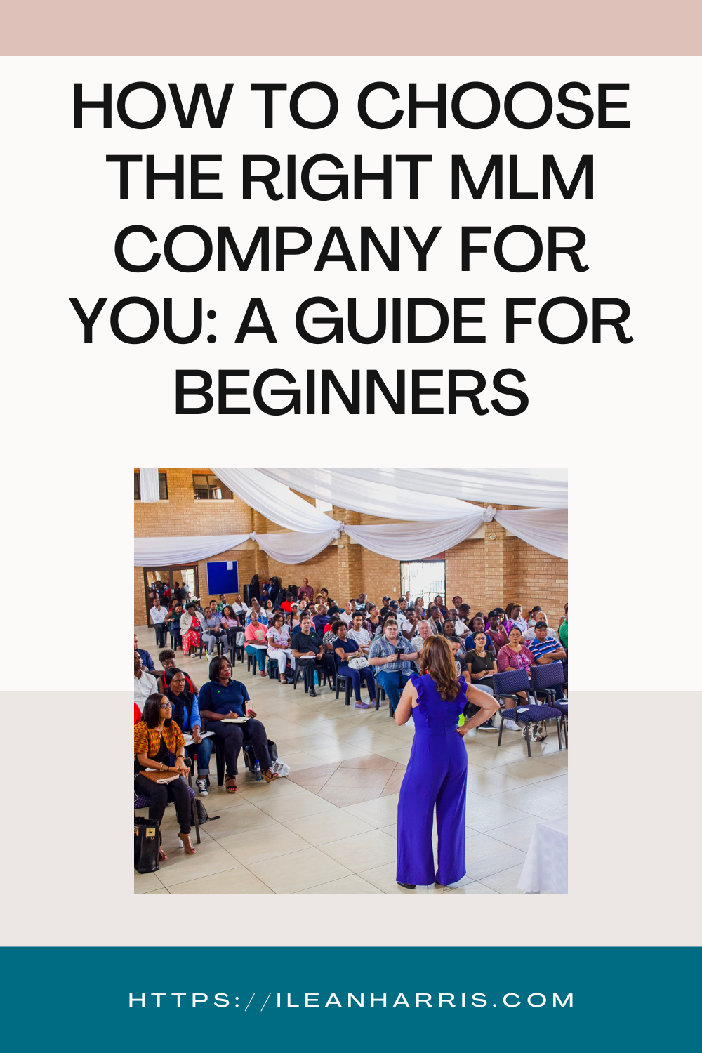 How to Choose the Right MLM Company for You: A Guide for Beginners
