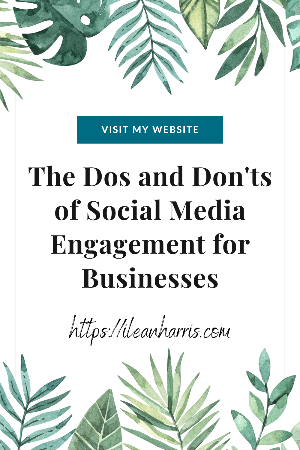 The Dos and Don'ts of Social Media Engagement for Businesses