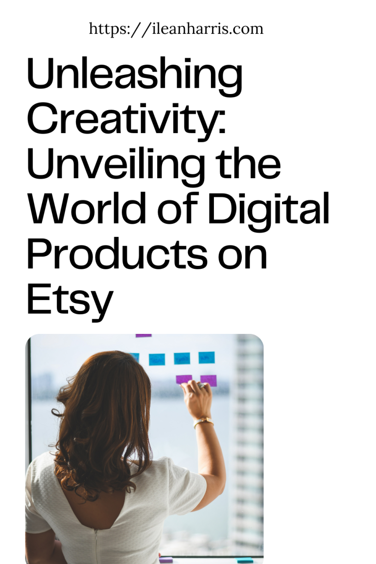 Unleashing Creativity Unveiling the World of Digital Products on Etsy