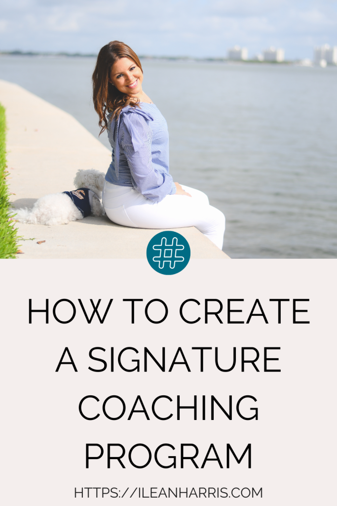 how to create a signature coaching program