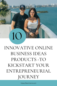 10 Innovative Online Business Ideas Products -to Kickstart Your ...