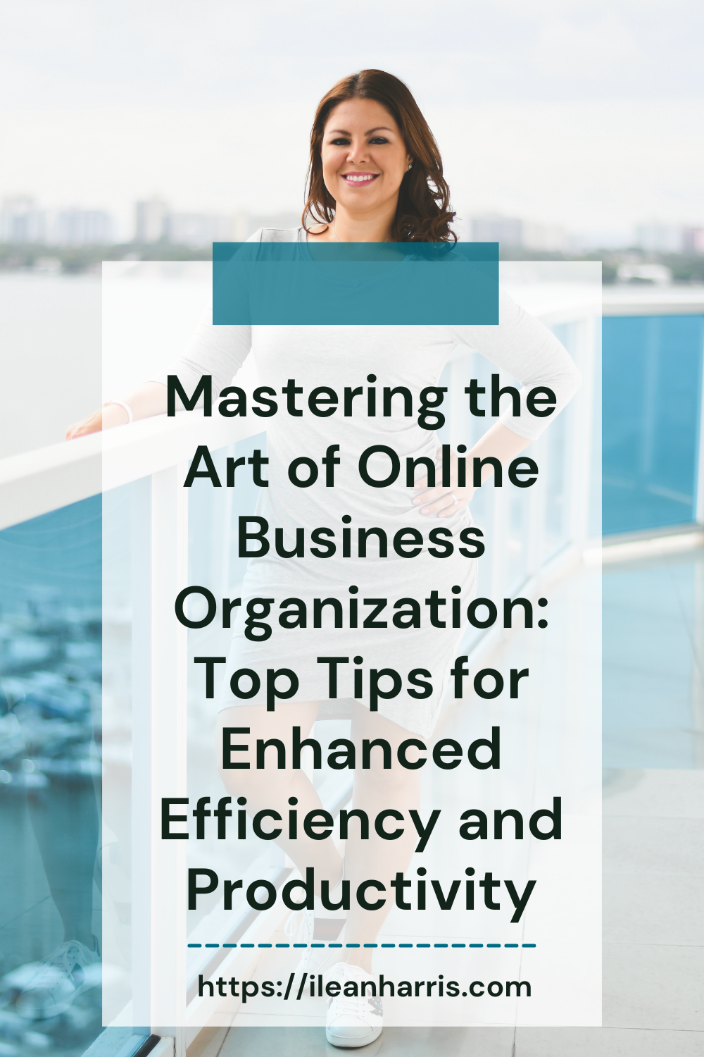 Mastering the Art of Online Business Organization: Top Tips for Enhanced Efficiency and Productivity