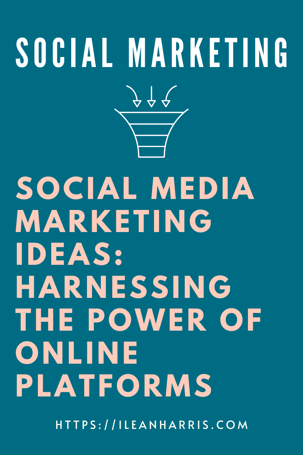 Social Media Marketing Ideas: Harnessing the Power of Online Platforms