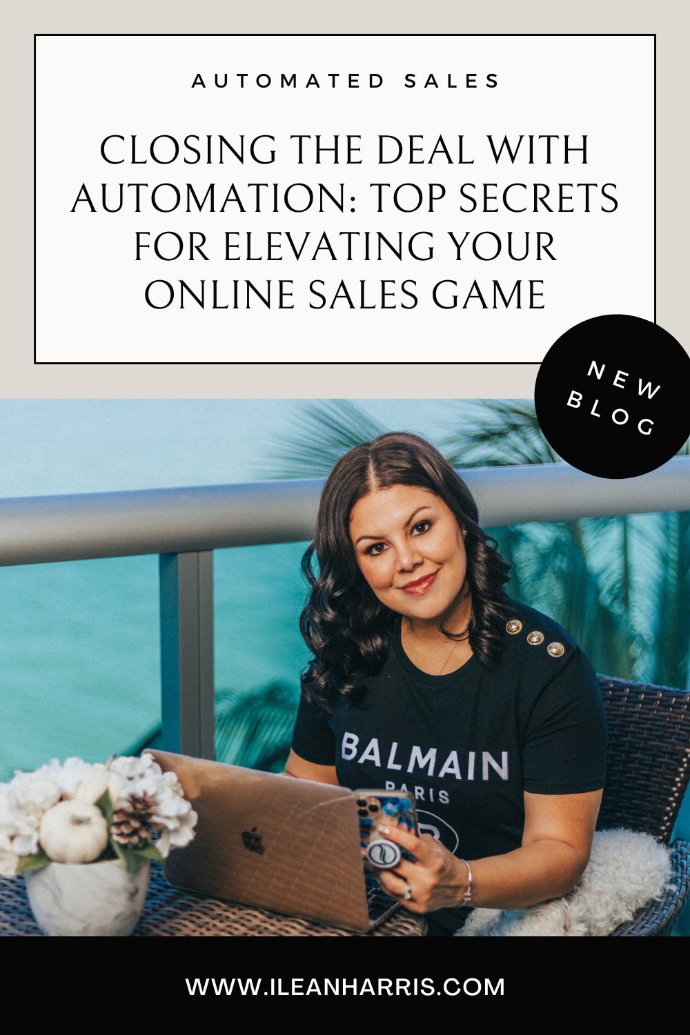 Closing the Deal with Automation: Top Secrets For Elevating Your Online Sales Game