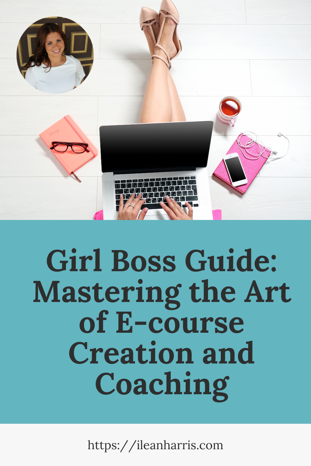 Girl Boss Guide: Mastering the Art of E-course Creation and Coaching