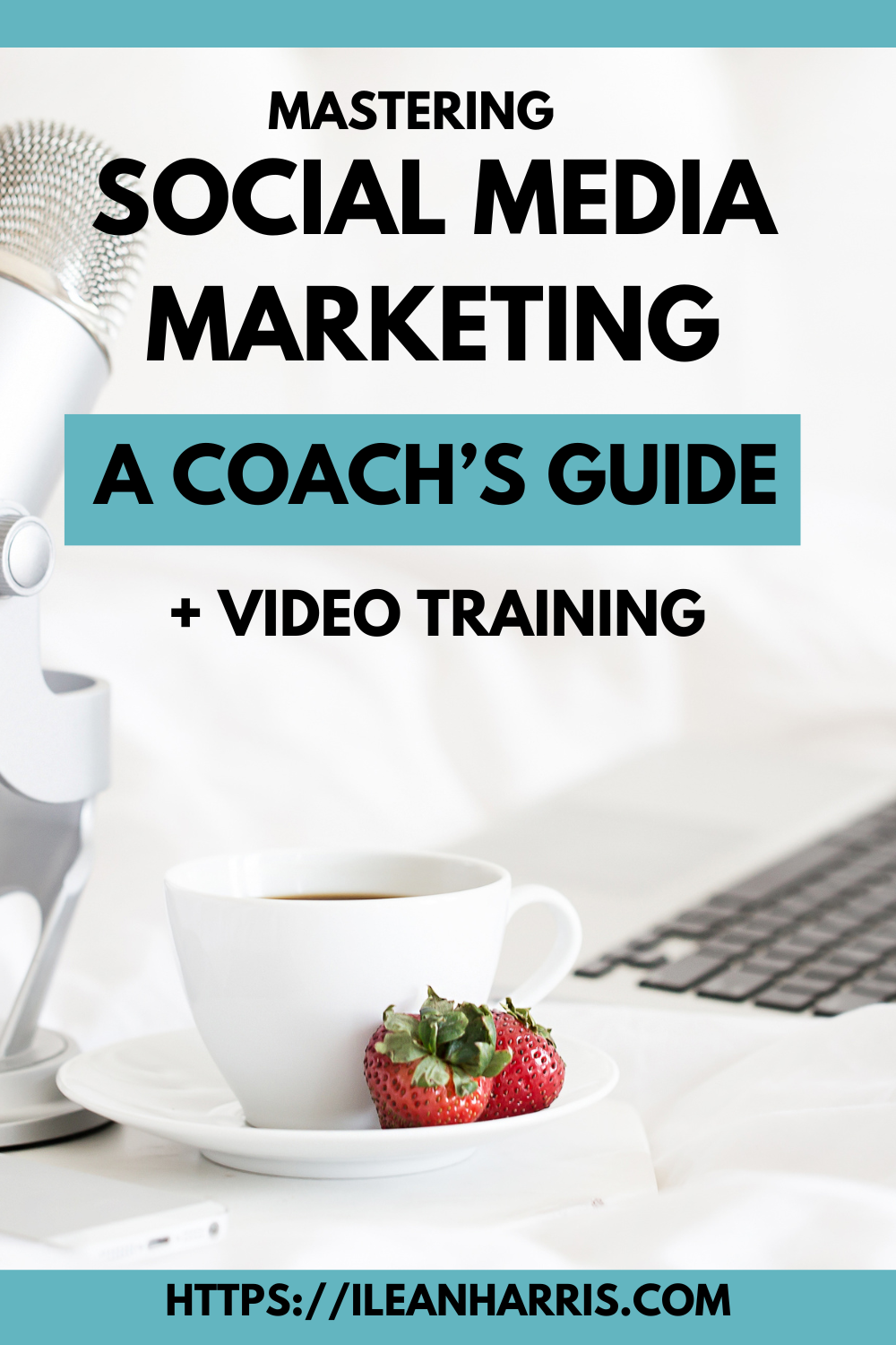Mastering Social Media Marketing: A Coach's Guide to Growing Your Online Business