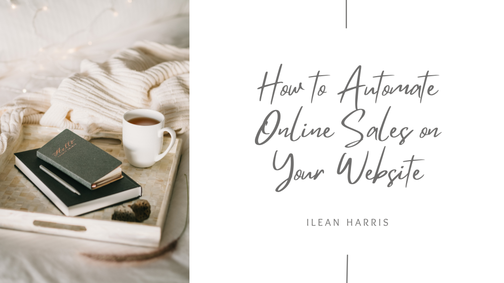 How to Automate Online Sales on Your Website